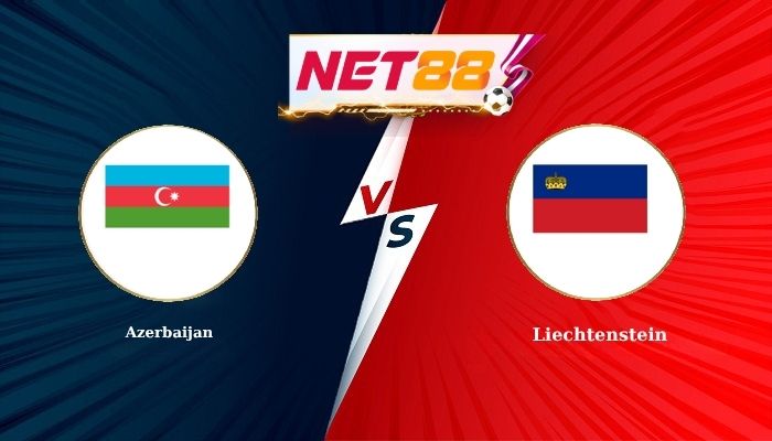Soi Kèo, Nhận Định Bóng Đá Azerbaijan vs Liechtenstein 23h00 - 01-10-2026