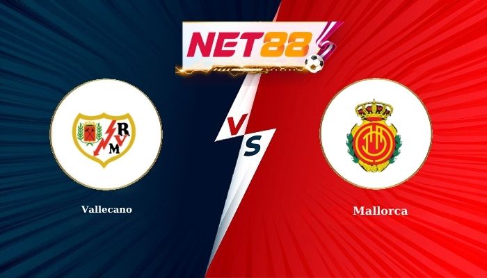 Soi Kèo, Nhận Định Bóng Đá Vallecano vs Mallorca 20h00 - 11-01-2026