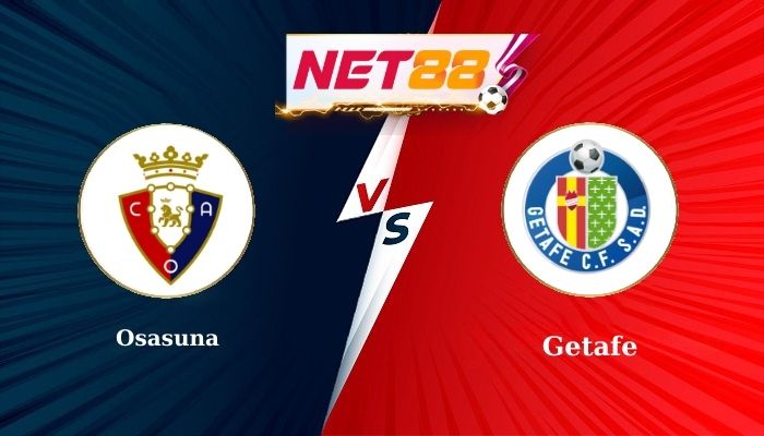 Soi Kèo, Nhận Định Bóng Đá Osasuna vs Getafe 2h00 - 04-10-2025