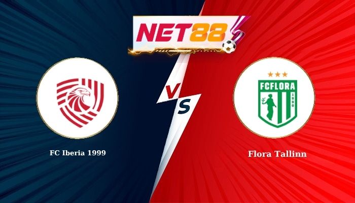 Soi Kèo, Nhận Định Bóng Đá FC Iberia 1999 vs Flora Tallinn 23h00 -14-07-2026