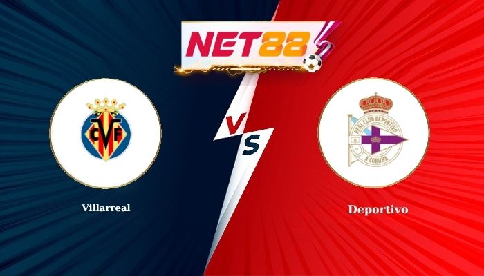 Soi Kèo, Nhận Định Bóng Đá Villarreal vs Deportivo 2h00 - 06-09-2026
