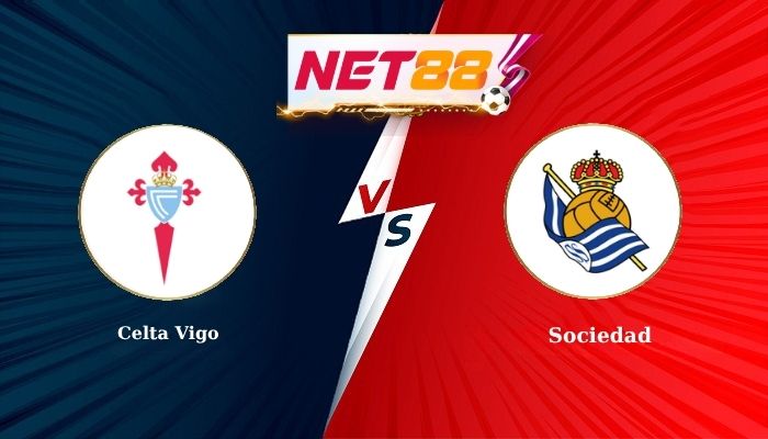 Soi Kèo, Nhận Định Bóng Đá Celta Vigo vs Sociedad 21h15 - 19-10-2025