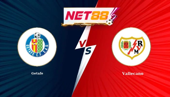 Soi Kèo, Nhận Định Bóng Đá Getafe vs Vallecano 2h00 - 20-10-2026
