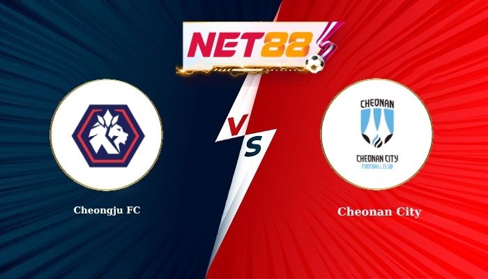 Soi Kèo, Nhận Định Bóng Đá Cheongju FC vs Cheonan City 17h30 - 19-07-2026