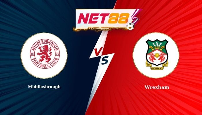 Soi Kèo, Nhận Định Bóng Đá Middlesbrough vs Wrexham 2h00 - 08-08-2026