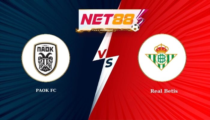 Soi Kèo, Nhận Định Bóng Đá PAOK FC vs Real Betis 0h45 - 23-01-2026