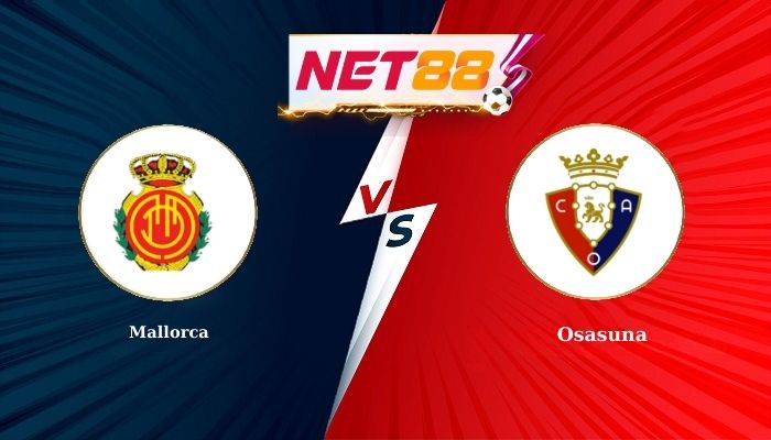 Soi Kèo, Nhận Định Bóng Đá Mallorca vs Osasuna 20h00 - 29-11-2025