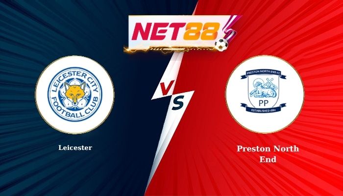 Soi Kèo, Nhận Định Bóng Đá Leicester vs Preston North End 21h00 - 03-04-2026
