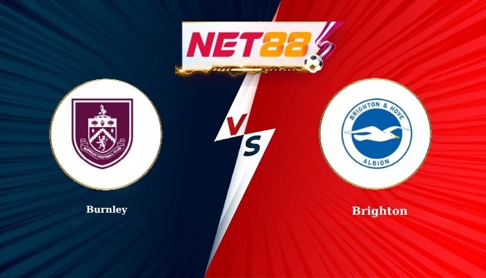 Soi Kèo, Nhận Định Bóng Đá Burnley vs Brighton 21h00 - 11-04-2026