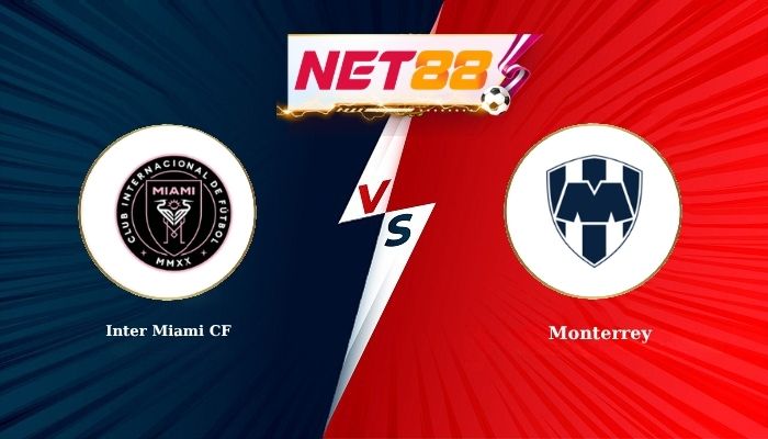 Soi Kèo, Nhận Định Bóng Đá Inter Miami CF vs Monterrey 7h00 - 09-08-2026