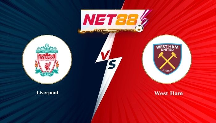 Soi Kèo, Nhận Định Bóng Đá Liverpool vs West Ham 22h00 - 28-02-2026