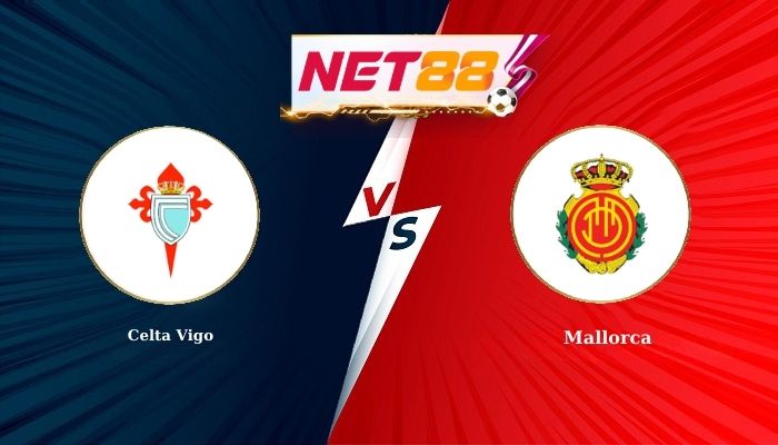 Soi Kèo, Nhận Định Bóng Đá Celta Vigo vs Mallorca 0h30 - 23-02-2026