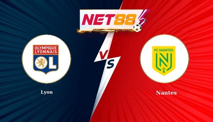 Soi Kèo, Nhận Định Bóng Đá Lyon vs Nantes 2h45 - 01-12-2025