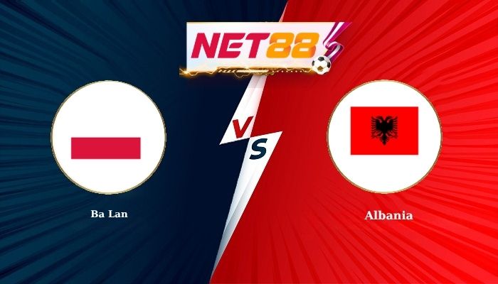Soi Kèo, Nhận Định Bóng Đá Ba Lan vs Albania 2h45 - 27-03-2026