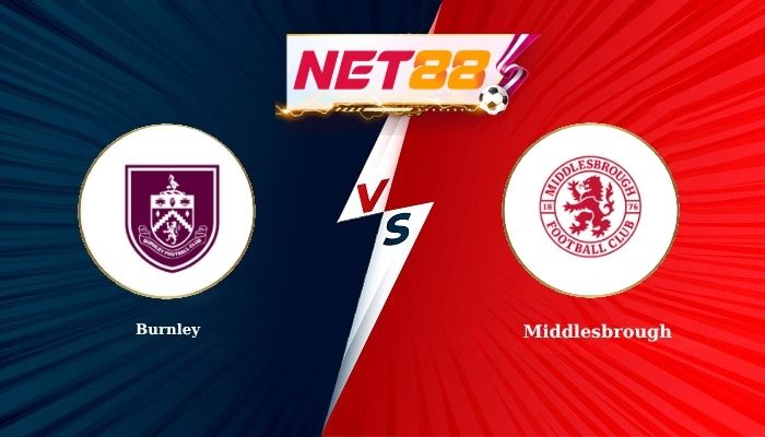 Soi Kèo, Nhận Định Bóng Đá Burnley vs Middlesbrough 2h00 - 03-09-2026