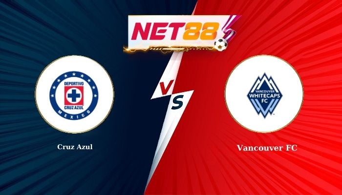 Soi Kèo, Nhận Định Bóng Đá Cruz Azul vs Vancouver FC 8h00 - 13-02-2026