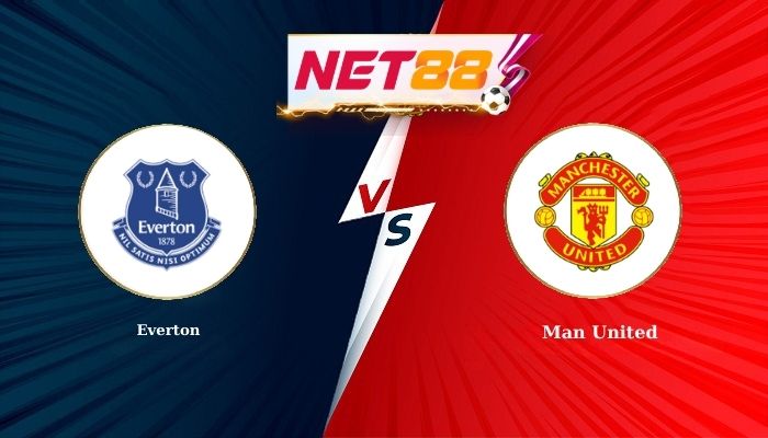 Soi Kèo, Nhận Định Bóng Đá Everton vs Man United 3h00 - 24-02-2026