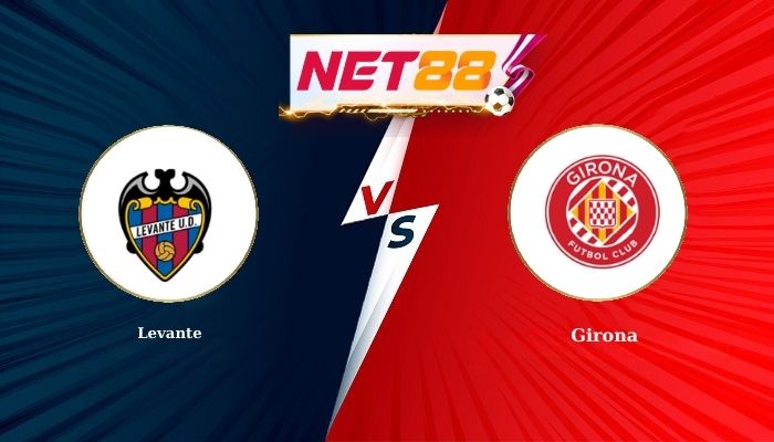 Soi Kèo, Nhận Định Bóng Đá Levante vs Girona 22h15 - 07-03-2026