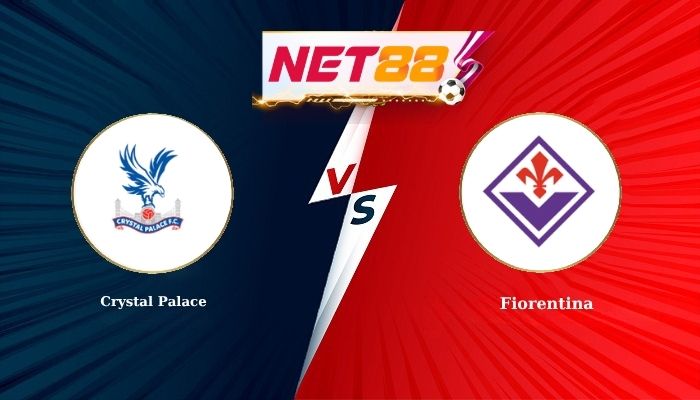 Soi Kèo, Nhận Định Bóng Đá Crystal Palace vs Fiorentina 2h00 - 10-04-2026