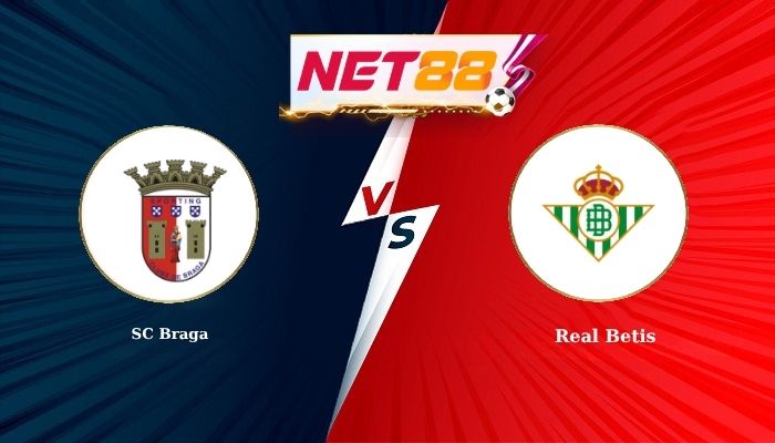Soi Kèo, Nhận Định Bóng Đá SC Braga vs Real Betis 23h45 - 08-04-2026