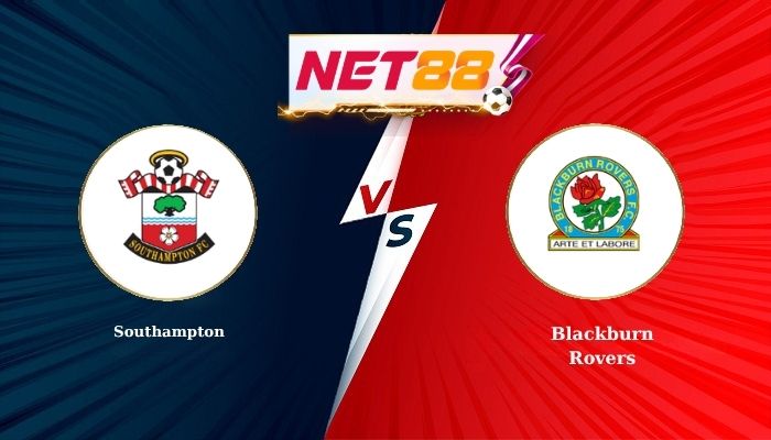 Soi Kèo, Nhận Định Bóng Đá Southampton vs Blackburn Rovers 2h00 - 15-04-2026