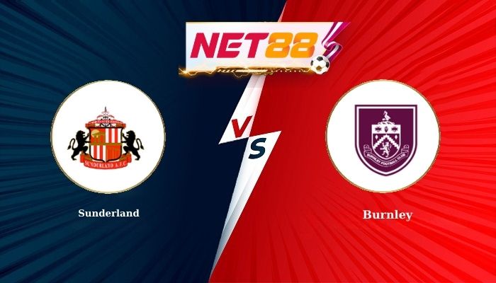 Soi Kèo, Nhận Định Bóng Đá Sunderland vs Burnley 3h00 - 03-02-2026