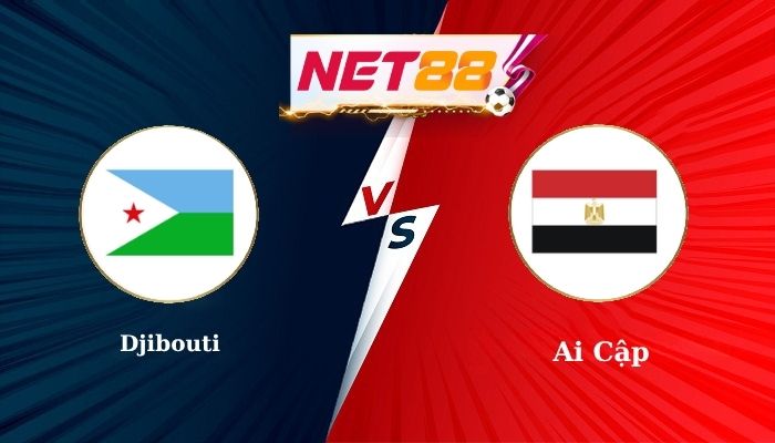 Soi Kèo, Nhận Định Bóng Đá Djibouti vs Ai Cập 23h00 - 08-10-2025